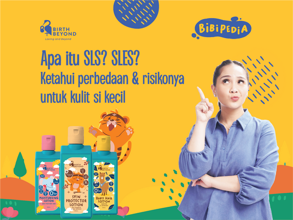APA ITU SLS? SLES? KETAHUI PERBEDAAN & RESIKONYA UNTUK KULIT SI KECIL